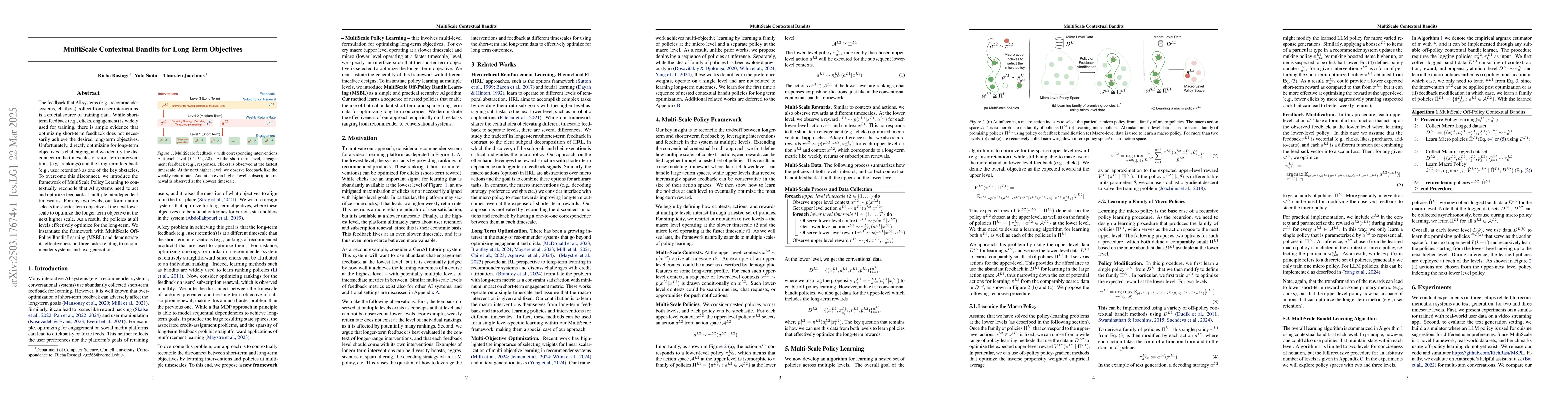 Thumbnail for MultiScale Contextual Bandits for Long Term Objectives