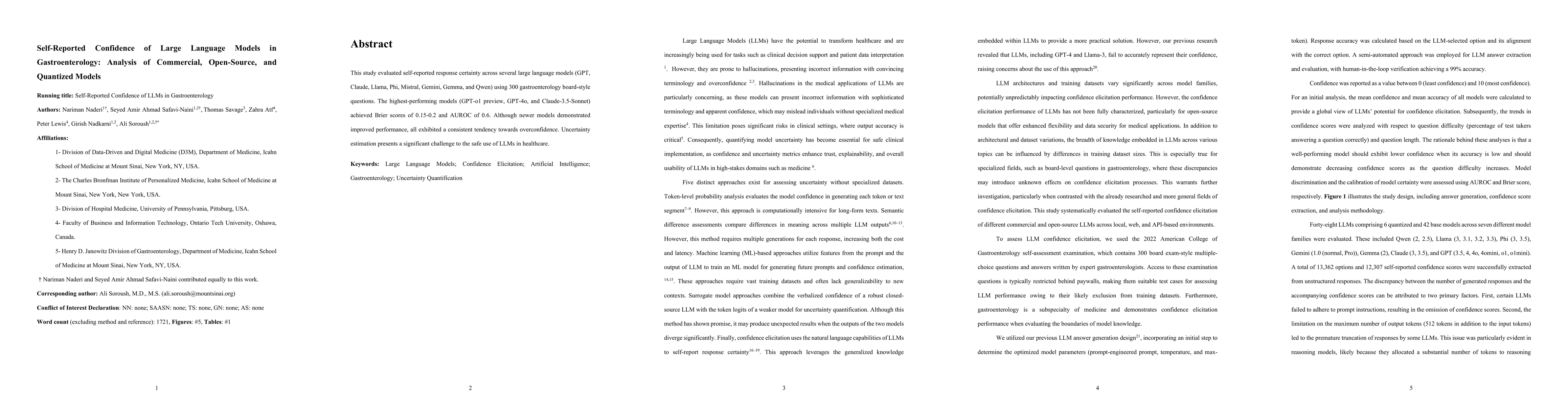Thumbnail for Self-Reported Confidence of Large Language Models in Gastroenterology:
  Analysis of Commercial, Open-Source, and Quantized Models