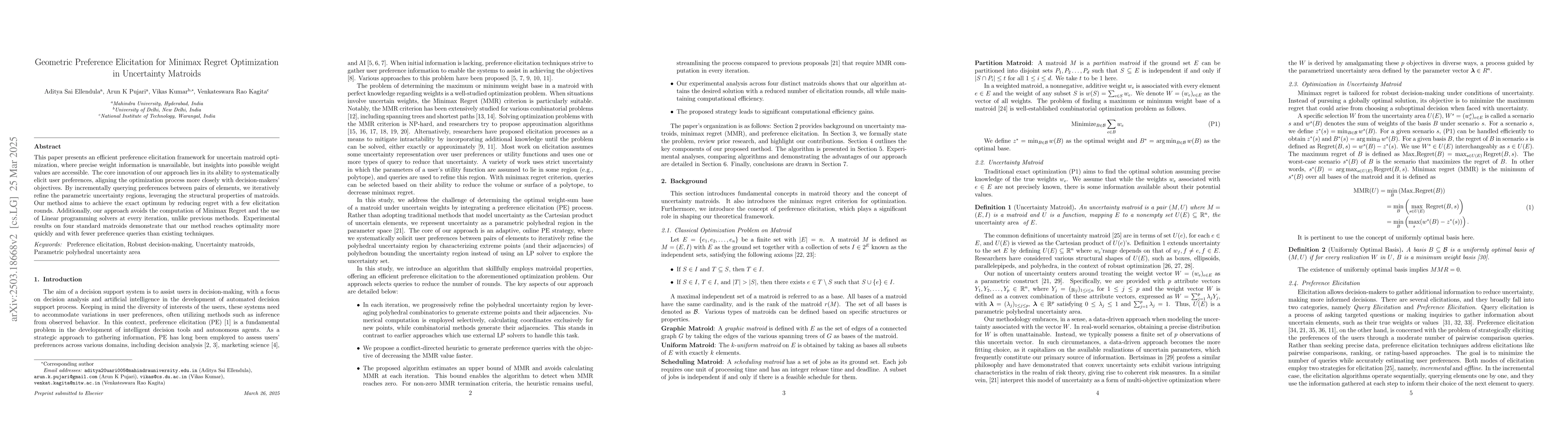 Thumbnail for Geometric Preference Elicitation for Minimax Regret Optimization in
  Uncertainty Matroids