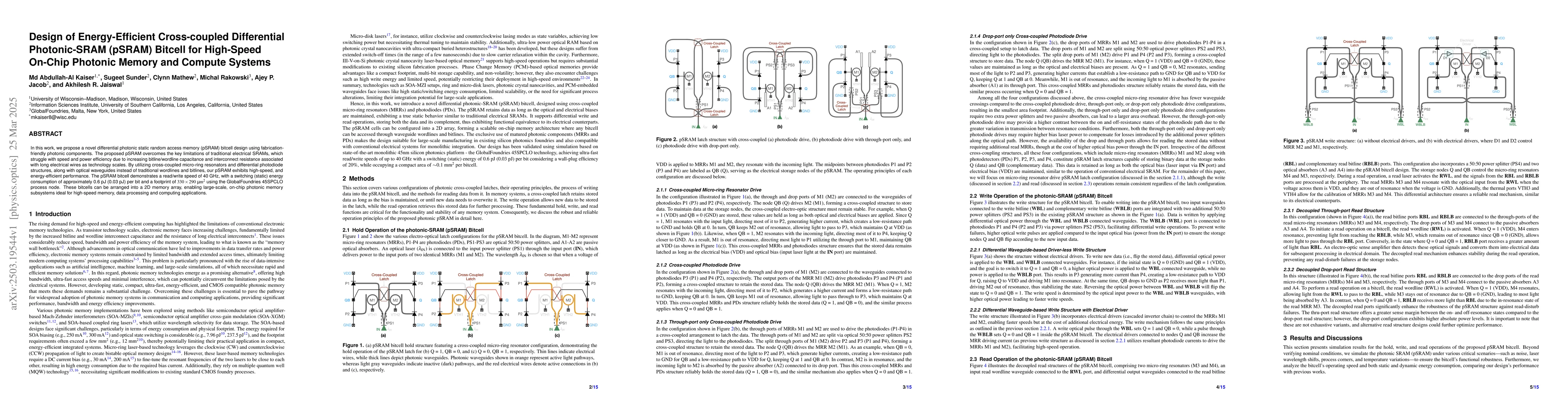 Thumbnail for Design of Energy-Efficient Cross-coupled Differential Photonic-SRAM
  (pSRAM) Bitcell for High-Speed On-Chip Photonic Memory and Compute Systems