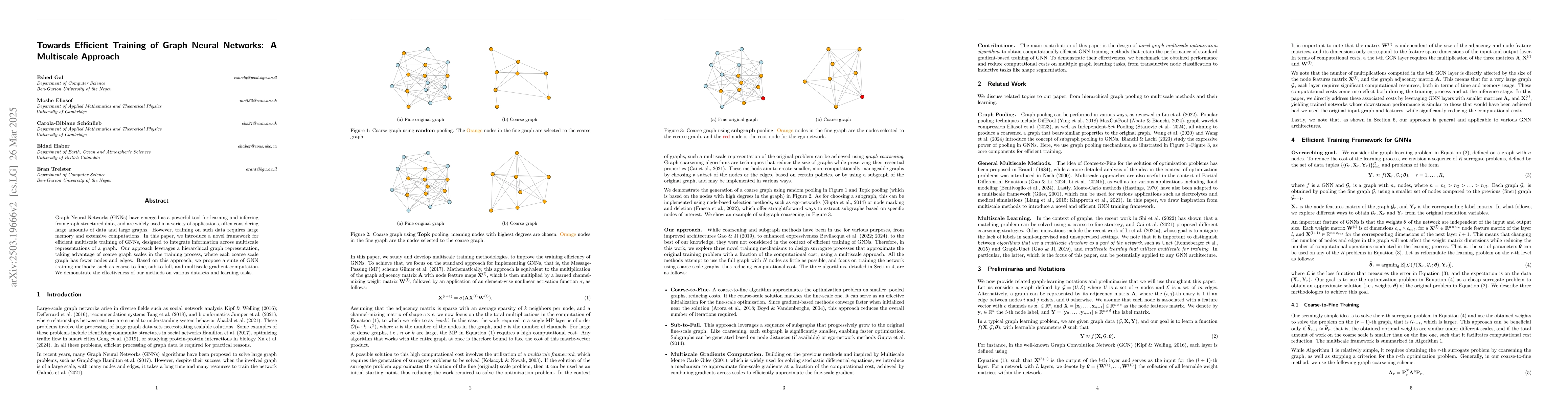 Thumbnail for Towards Efficient Training of Graph Neural Networks: A Multiscale
  Approach