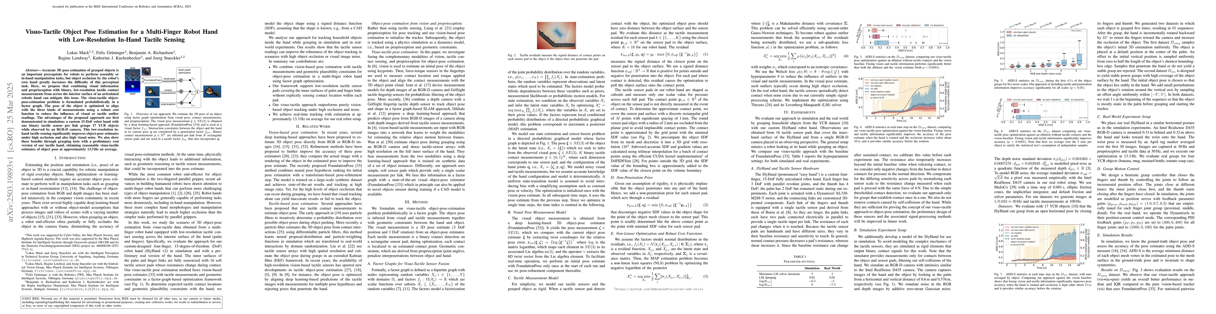 Thumbnail for Visuo-Tactile Object Pose Estimation for a Multi-Finger Robot Hand with
  Low-Resolution In-Hand Tactile Sensing