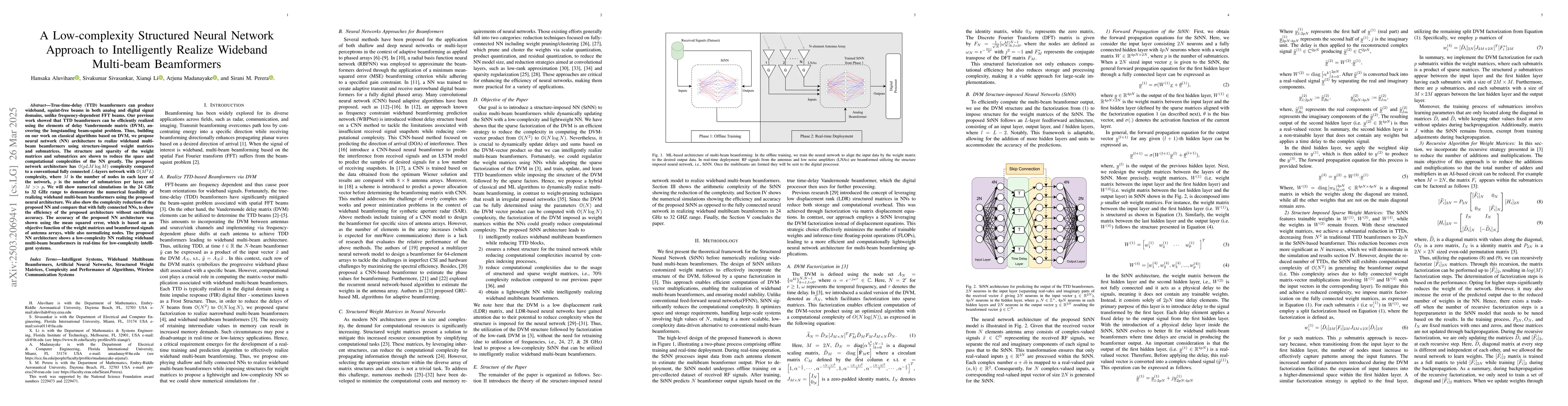 Thumbnail for A Low-complexity Structured Neural Network Approach to Intelligently
  Realize Wideband Multi-beam Beamformers