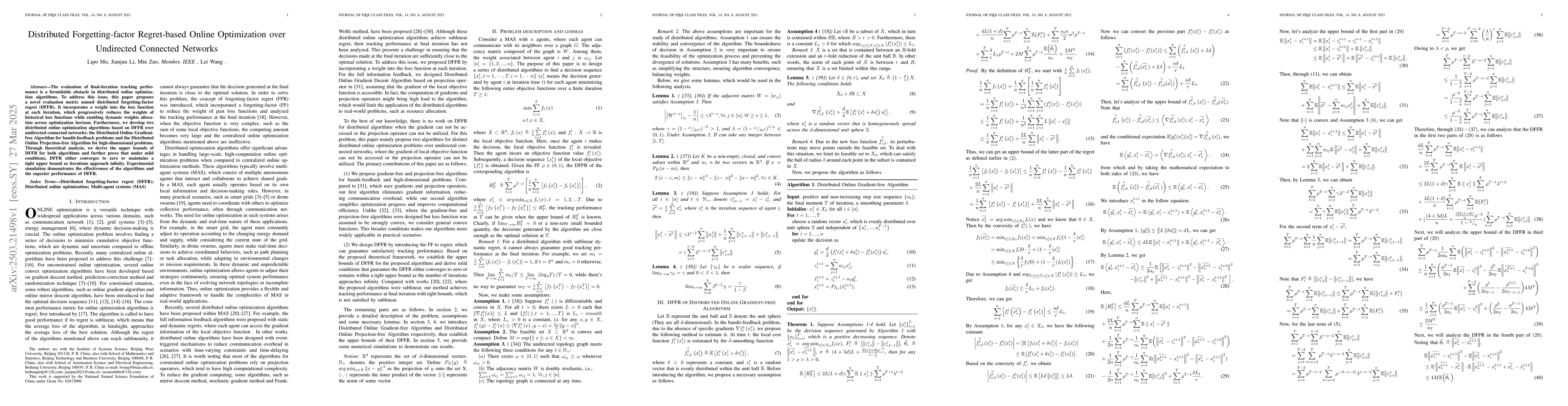 Thumbnail for Distributed Forgetting-factor Regret-based Online Optimization over
  Undirected Connected Networks