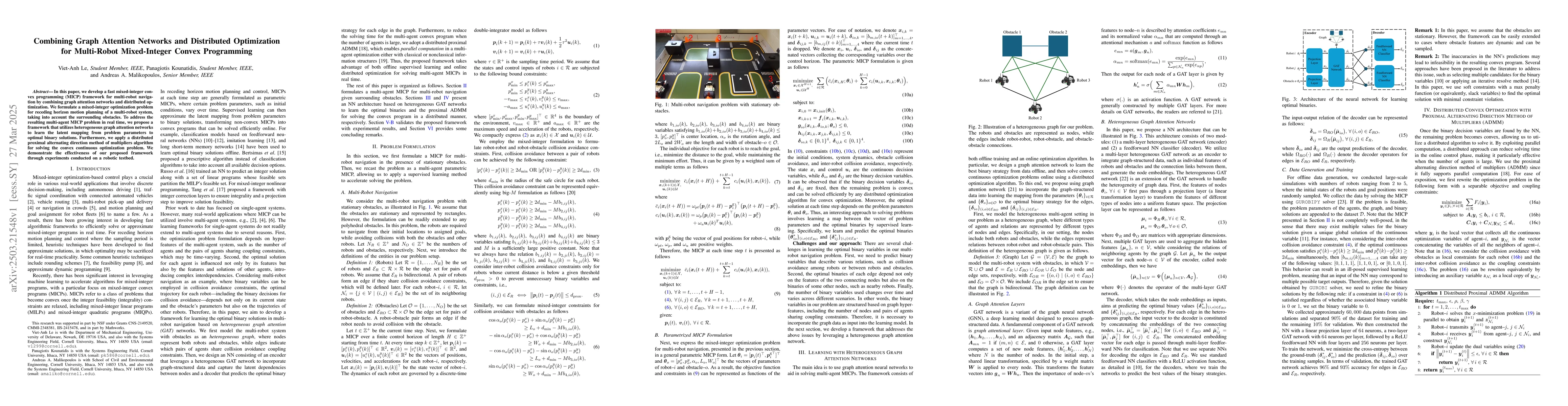 Thumbnail for Combining Graph Attention Networks and Distributed Optimization for
  Multi-Robot Mixed-Integer Convex Programming