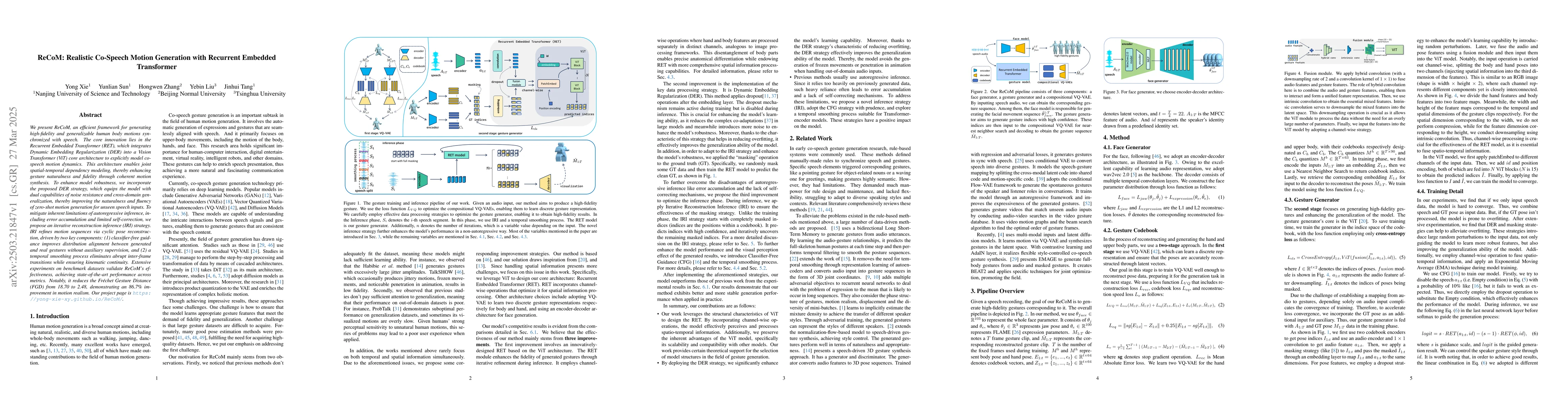 Thumbnail for ReCoM: Realistic Co-Speech Motion Generation with Recurrent Embedded
  Transformer