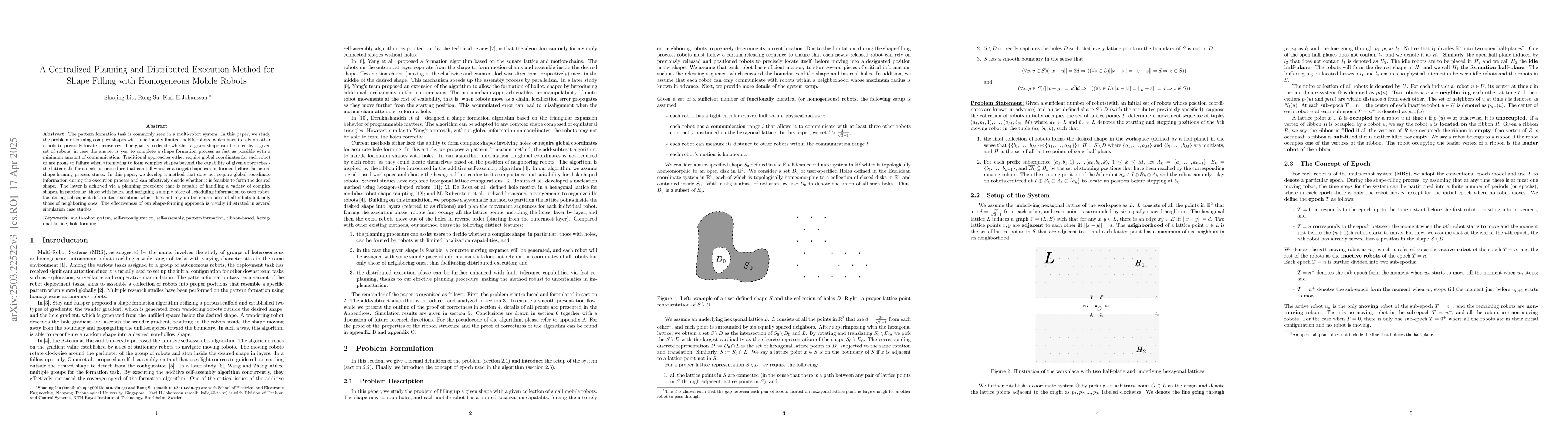 Thumbnail for A Centralized Planning and Distributed Execution Method for Shape
  Filling with Homogeneous Mobile Robots
