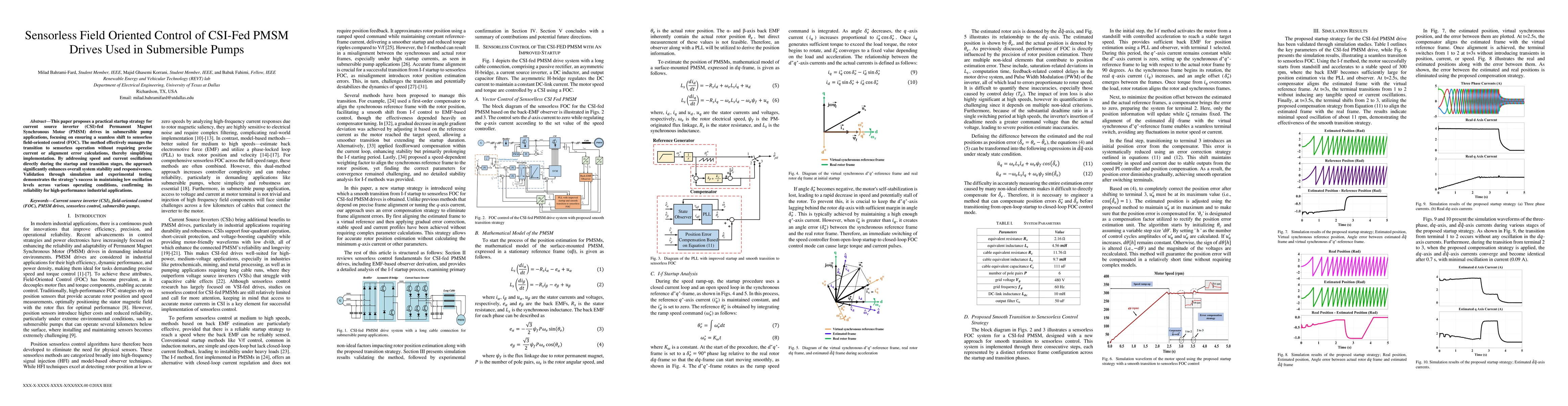 Thumbnail for Sensorless Field Oriented Control of CSI-Fed PMSM Drives Used in
  Submersible Pumps