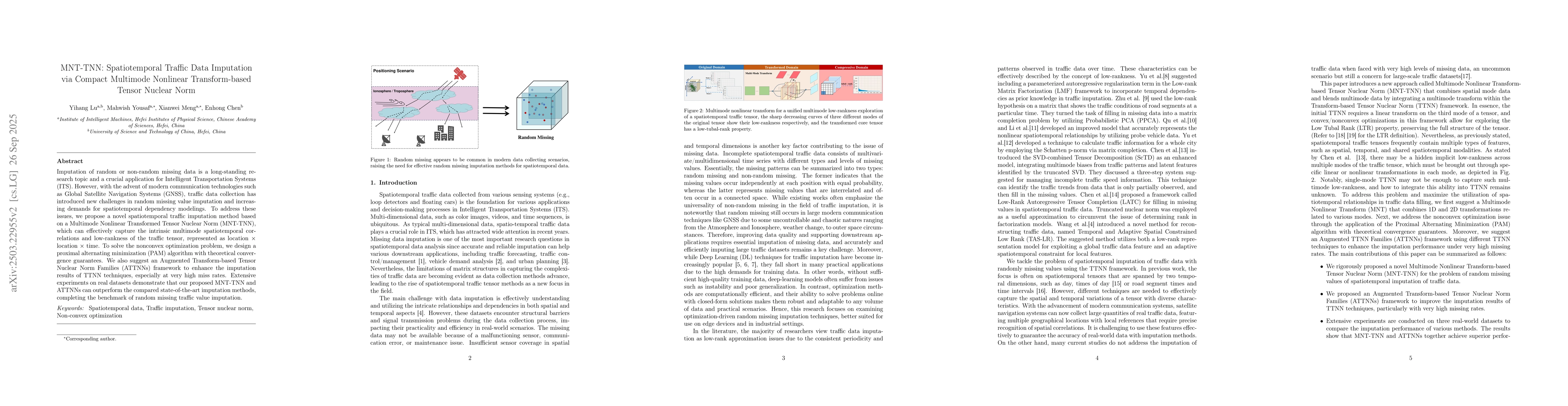 Thumbnail for MNT-TNN: Spatiotemporal Traffic Data Imputation via Compact Multimode
  Nonlinear Transform-based Tensor Nuclear Norm
