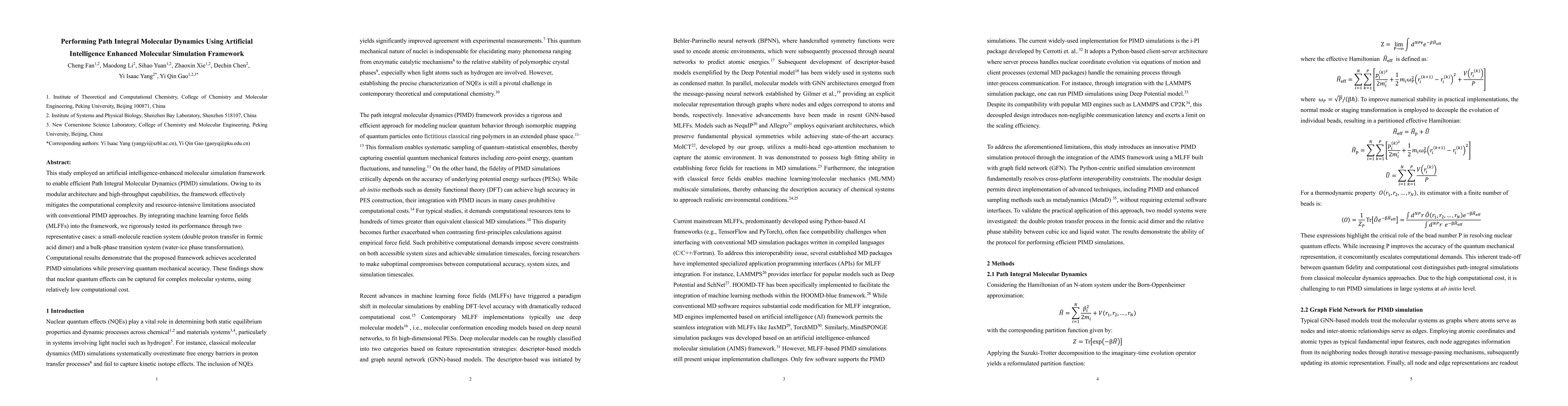 Thumbnail for Performing Path Integral Molecular Dynamics Using Artificial
  Intelligence Enhanced Molecular Simulation Framework