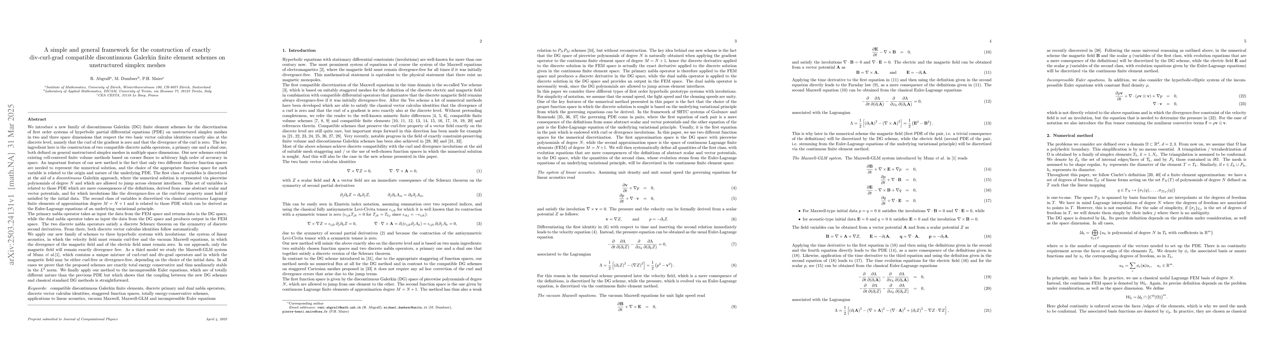 Thumbnail for A simple and general framework for the construction of exactly
  div-curl-grad compatible discontinuous Galerkin finite element schemes on
  unstructured simplex meshes