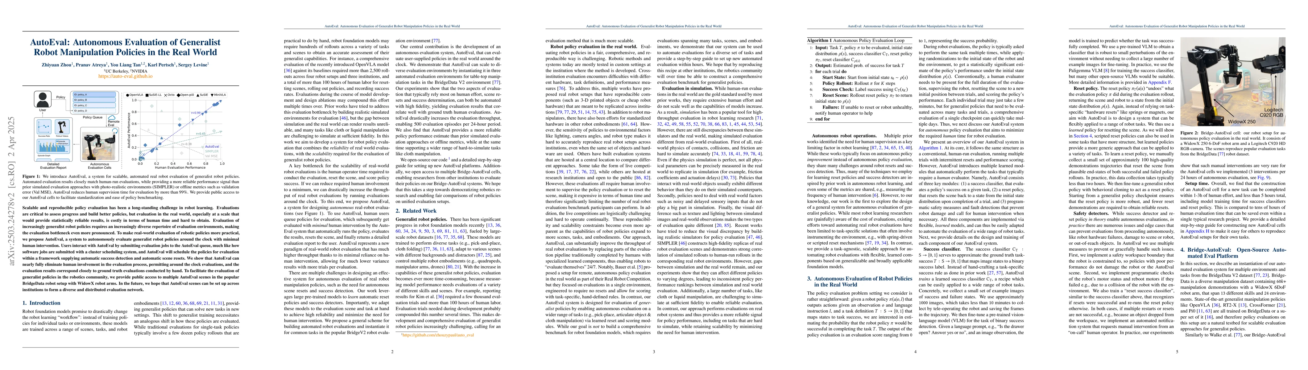 Thumbnail for AutoEval: Autonomous Evaluation of Generalist Robot Manipulation
  Policies in the Real World