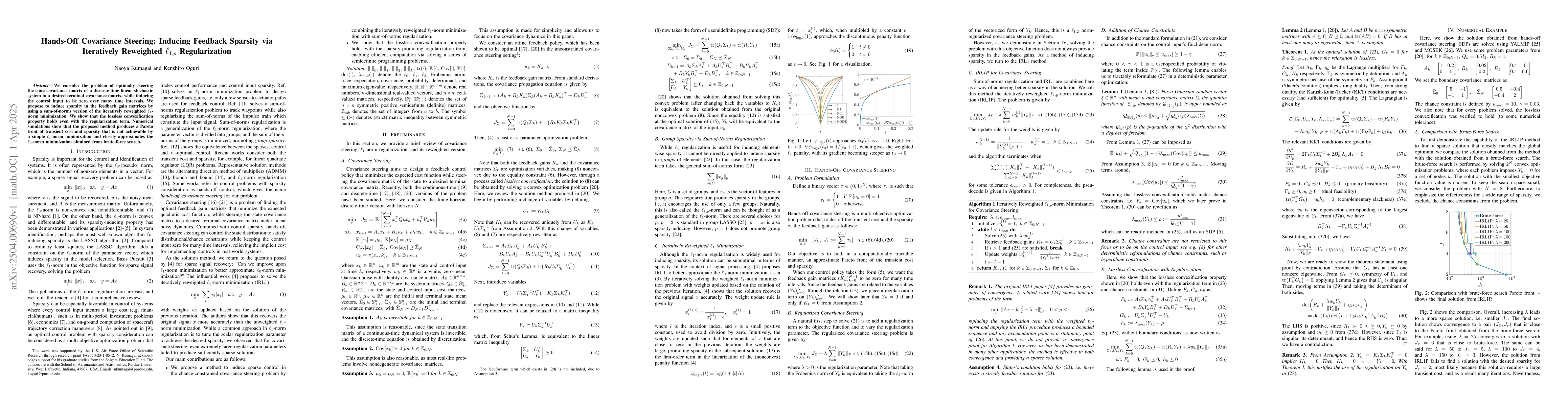 Thumbnail for Hands-Off Covariance Steering: Inducing Feedback Sparsity via
  Iteratively Reweighted $\ell_{1,p}$ Regularization