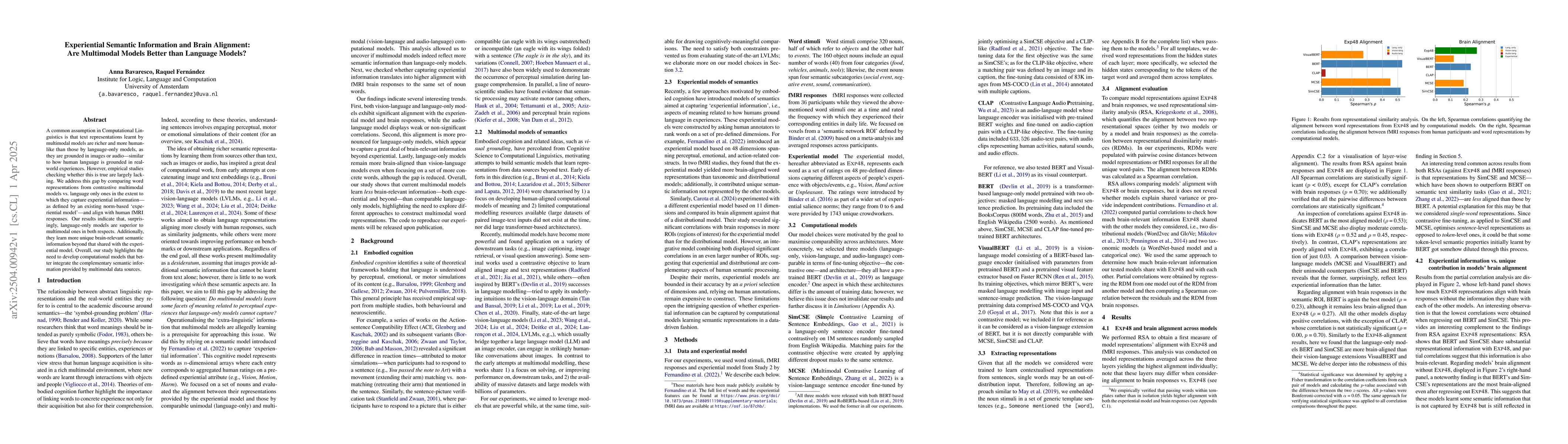 Thumbnail for Experiential Semantic Information and Brain Alignment: Are Multimodal
  Models Better than Language Models?