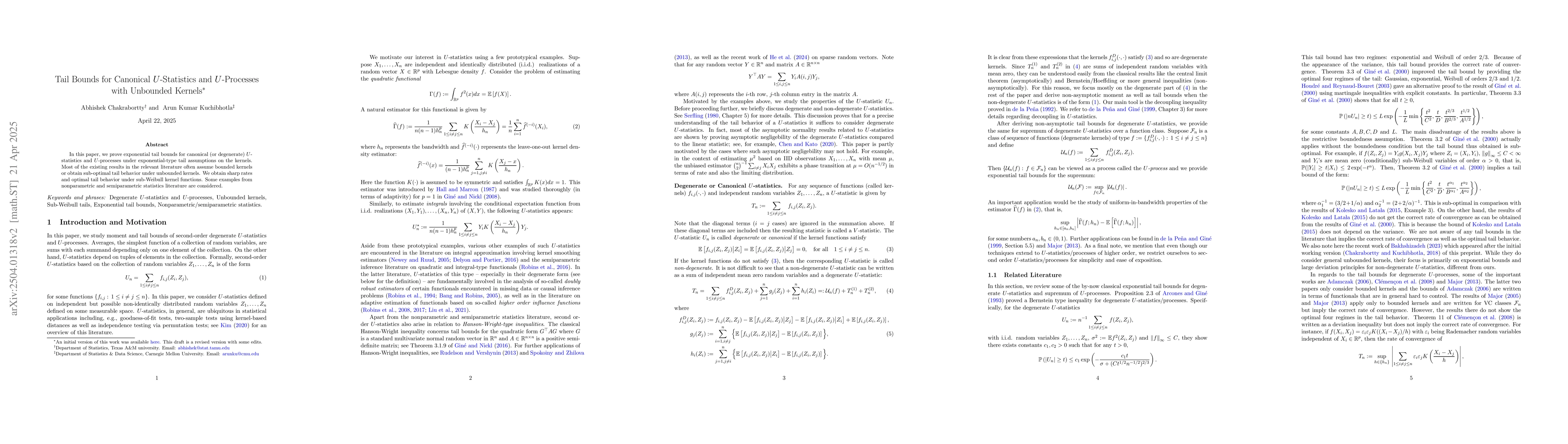 Thumbnail for Tail Bounds for Canonical $U$-Statistics and $U$-Processes with
  Unbounded Kernels