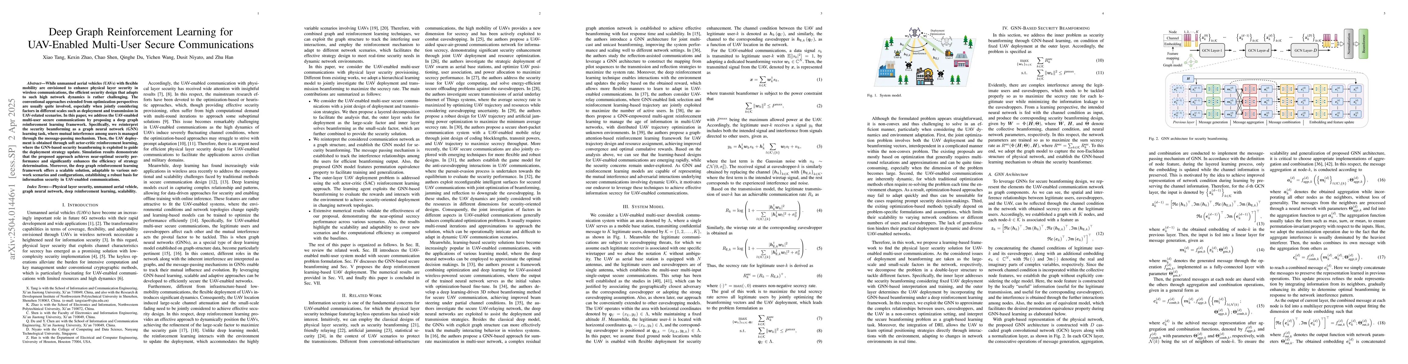 Thumbnail for Deep Graph Reinforcement Learning for UAV-Enabled Multi-User Secure
  Communications