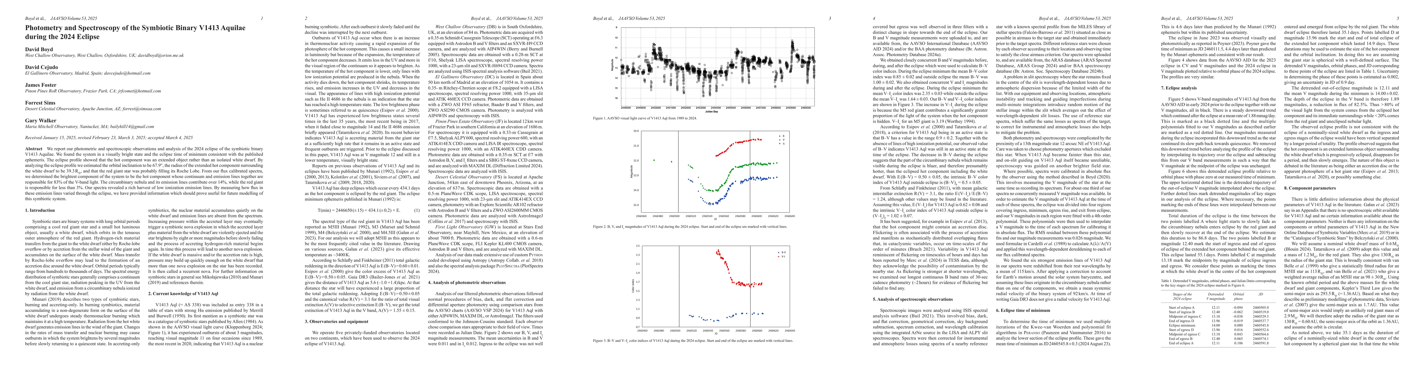 Thumbnail for Photometry and Spectroscopy of the Symbiotic Binary V1413 Aquilae during
  the 2024 Eclipse