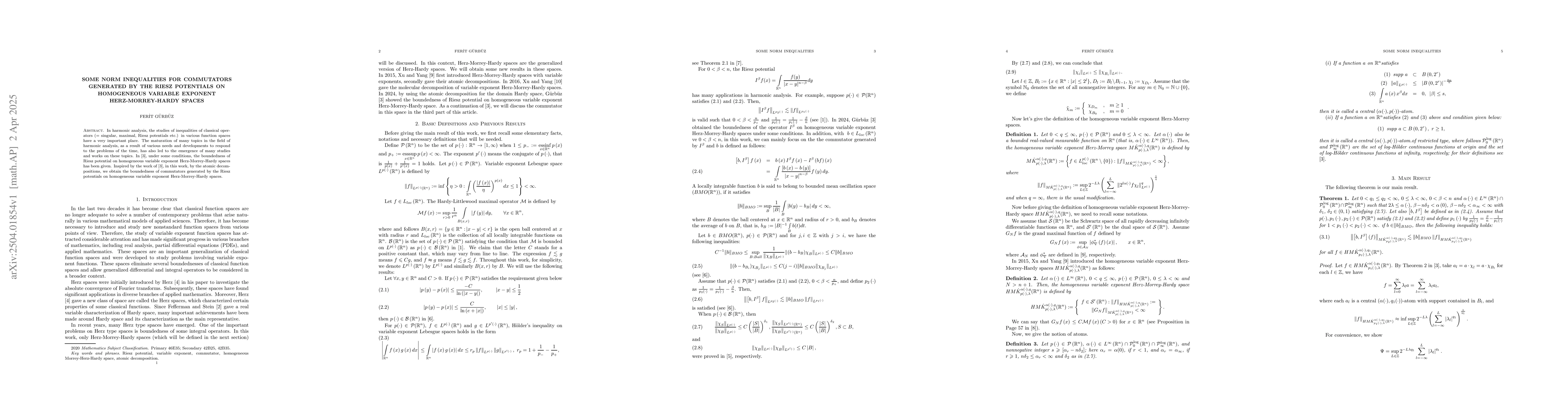 Thumbnail for Some norm inequalities for commutators generated by the Riesz potentials
  on homogeneous variable exponent Herz-Morrey-Hardy spaces