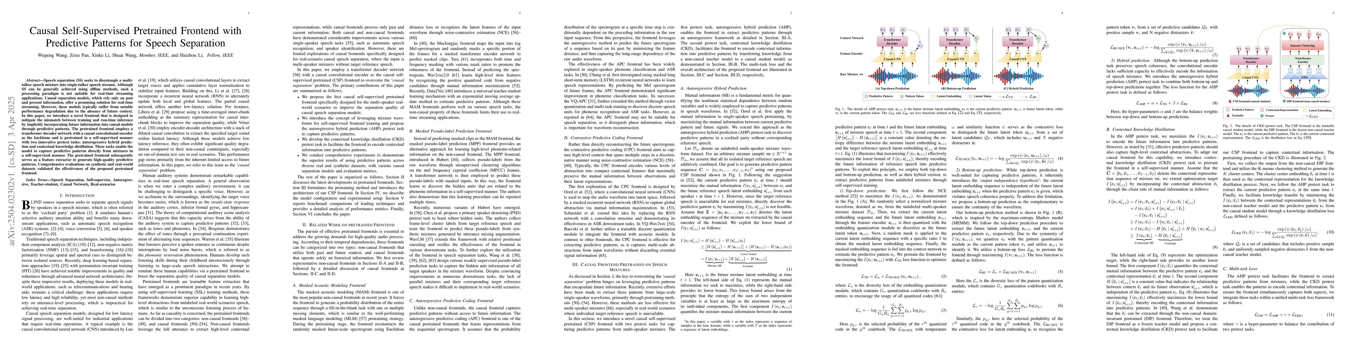 Thumbnail for Causal Self-supervised Pretrained Frontend with Predictive Code for
  Speech Separation