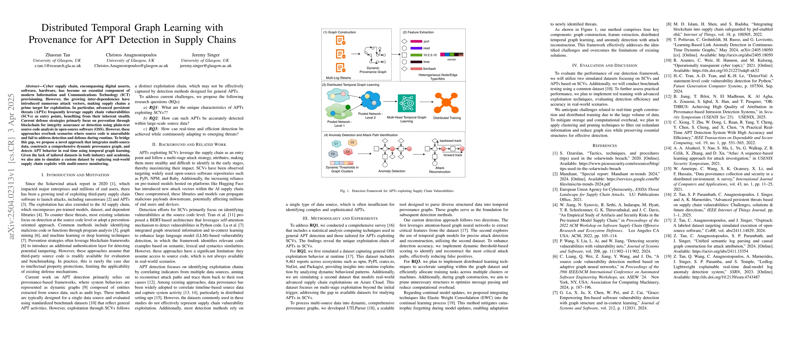 Thumbnail for Distributed Temporal Graph Learning with Provenance for APT Detection in
  Supply Chains