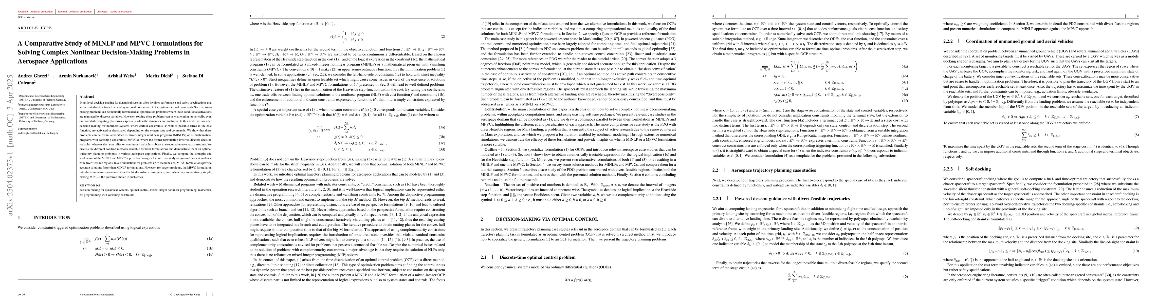 Thumbnail for A Comparative Study of MINLP and MPVC Formulations for Solving Complex
  Nonlinear Decision-Making Problems in Aerospace Applications