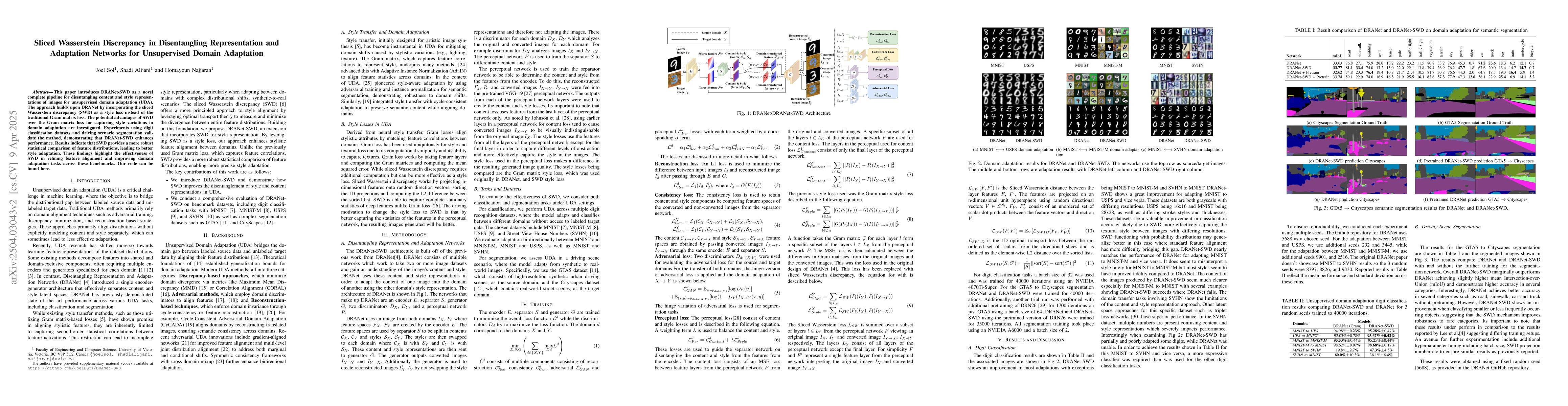Thumbnail for Sliced Wasserstein Discrepancy in Disentangling Representation and
  Adaptation Networks for Unsupervised Domain Adaptation