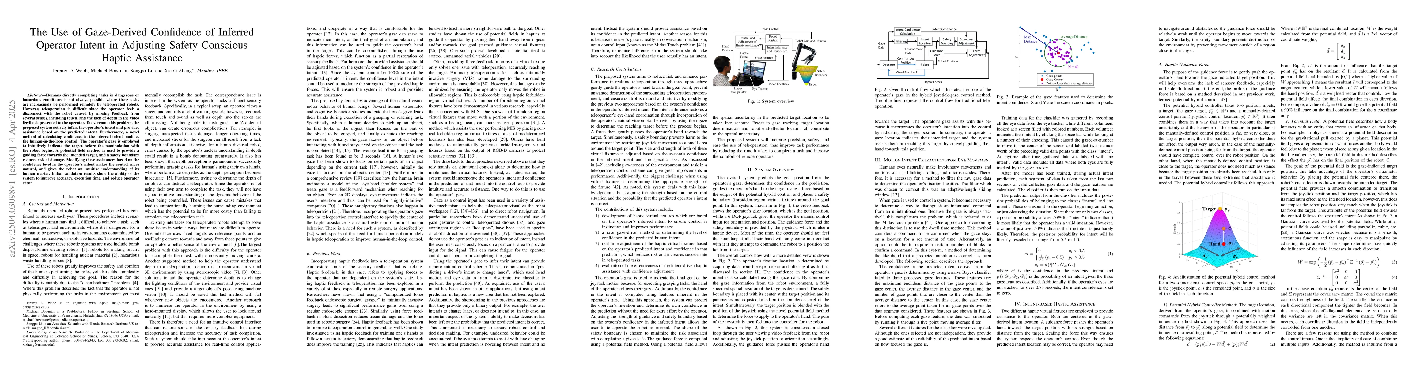 Thumbnail for The Use of Gaze-Derived Confidence of Inferred Operator Intent in
  Adjusting Safety-Conscious Haptic Assistance