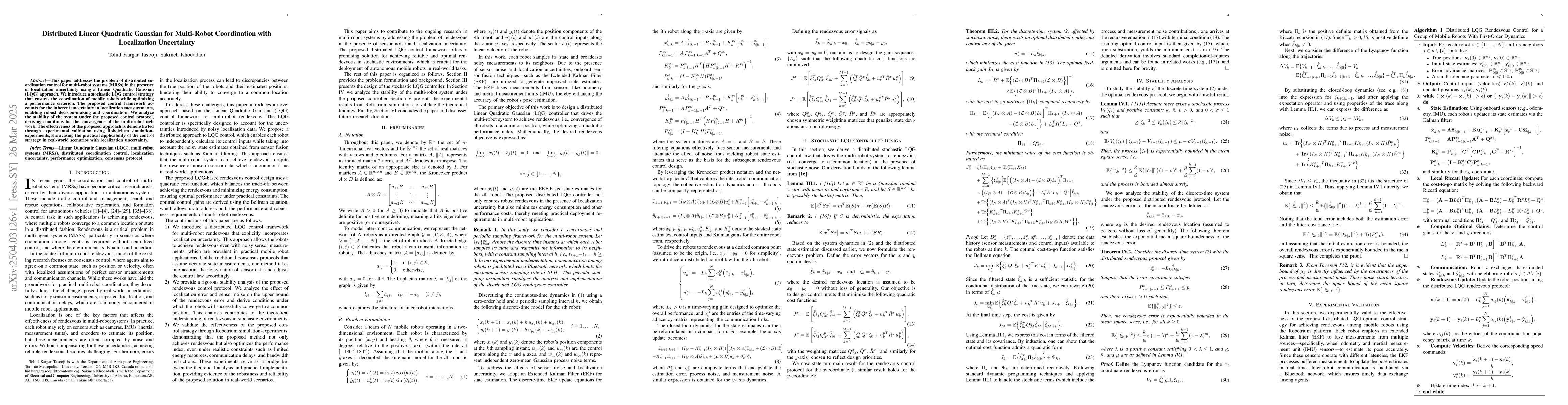 Thumbnail for Distributed Linear Quadratic Gaussian for Multi-Robot Coordination with
  Localization Uncertainty