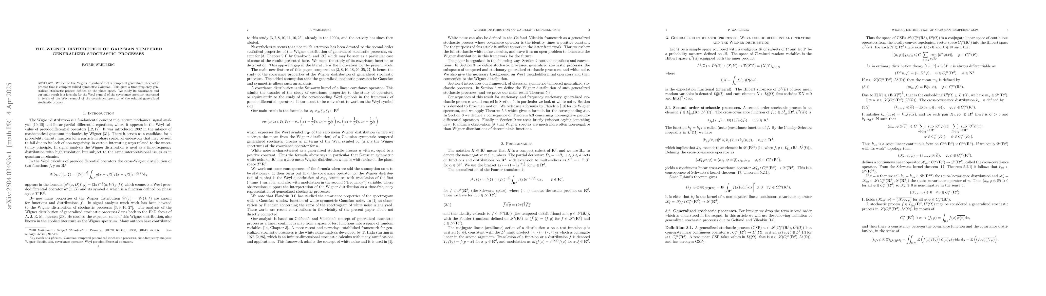 Thumbnail for The Wigner distribution of Gaussian tempered generalized stochastic
  processes