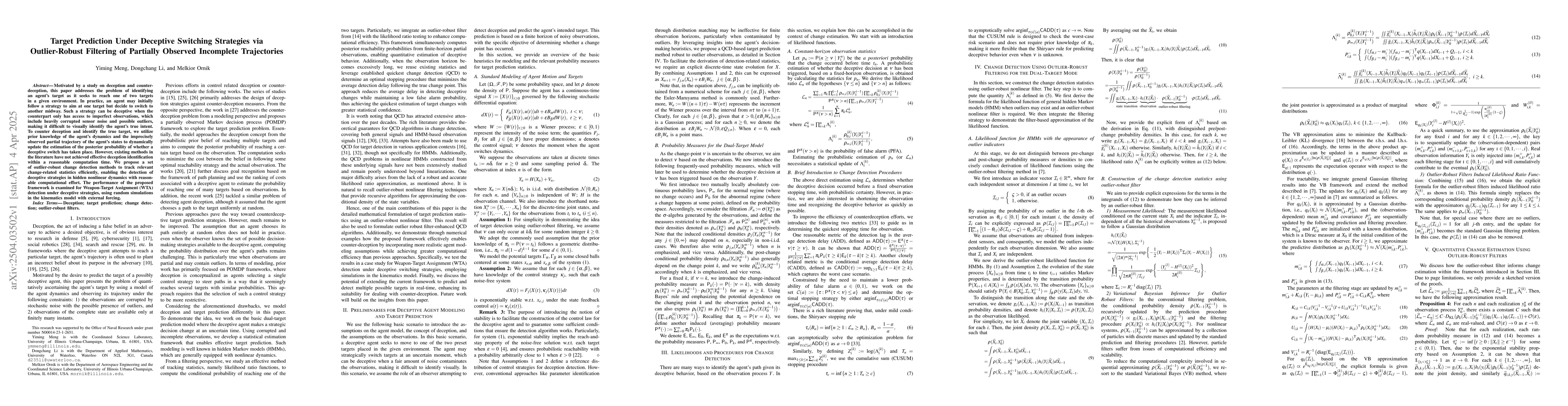 Thumbnail for Target Prediction Under Deceptive Switching Strategies via
  Outlier-Robust Filtering of Partially Observed Incomplete Trajectories