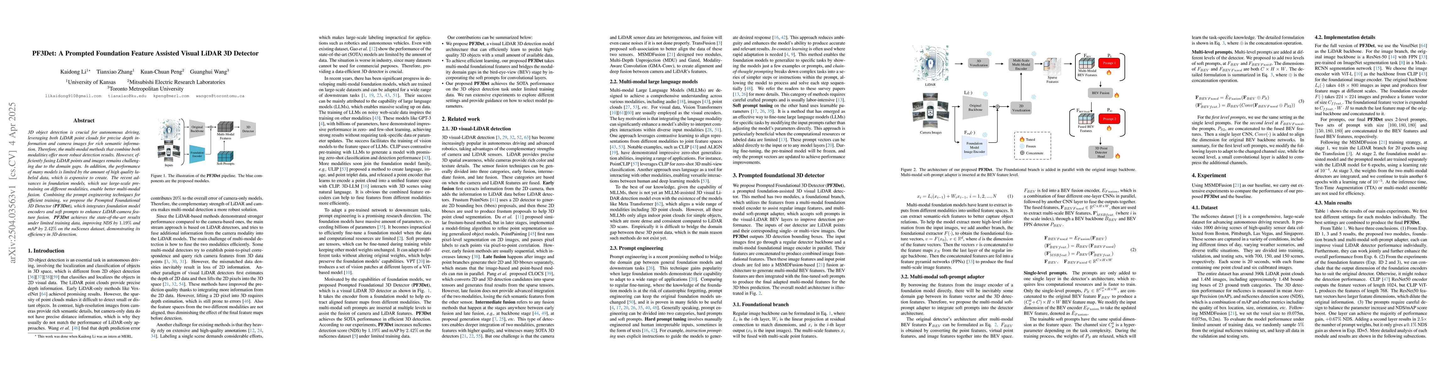Thumbnail for PF3Det: A Prompted Foundation Feature Assisted Visual LiDAR 3D Detector