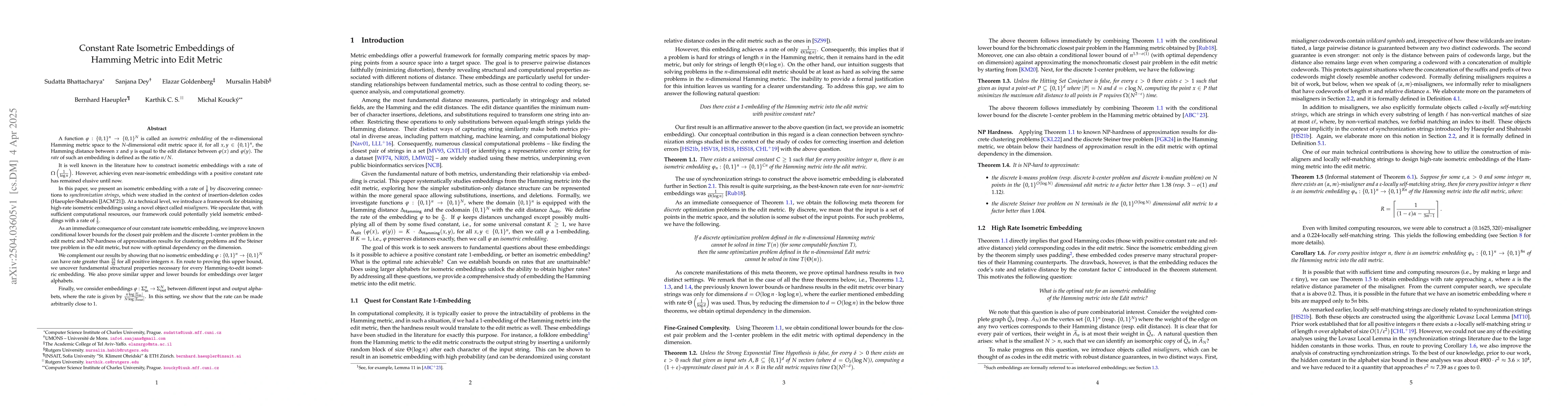Thumbnail for Constant Rate Isometric Embeddings of Hamming Metric into Edit Metric