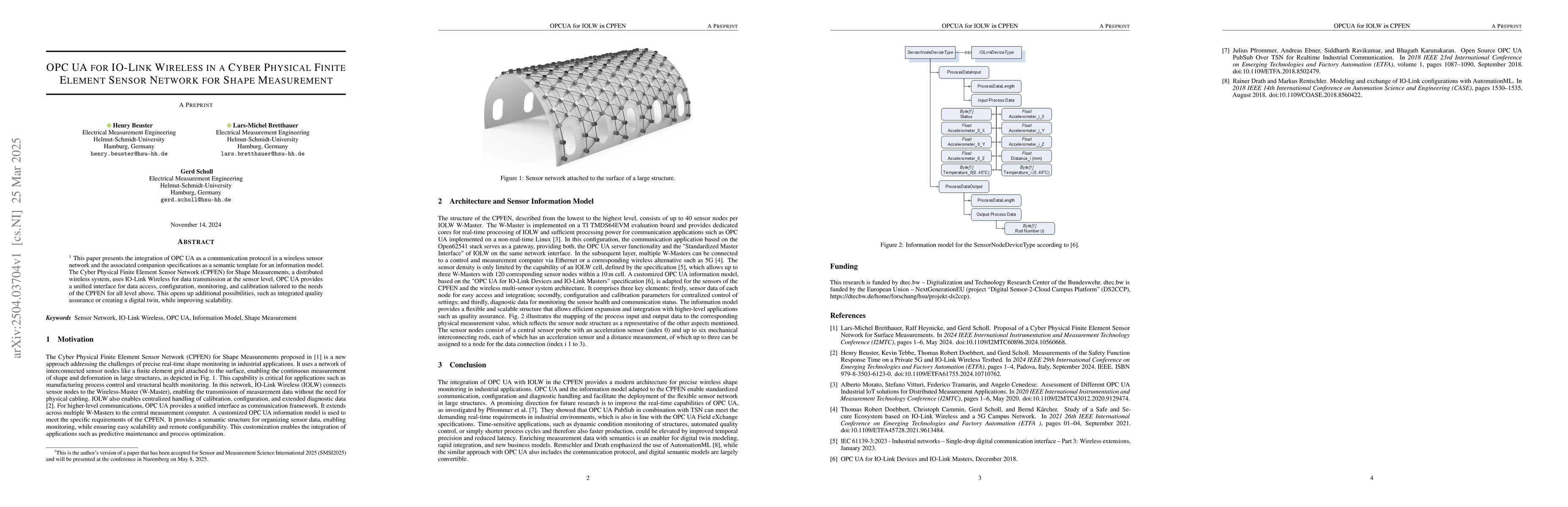 Thumbnail for OPC UA for IO-Link Wireless in a Cyber Physical Finite Element Sensor
  Network for Shape Measurement