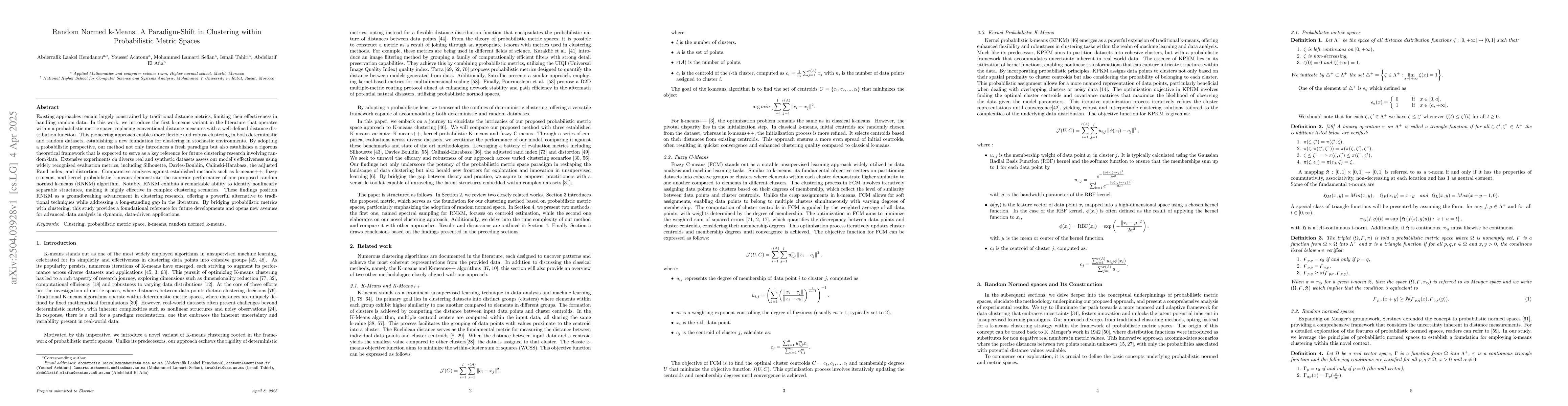 Thumbnail for Random Normed k-Means: A Paradigm-Shift in Clustering within
  Probabilistic Metric Spaces