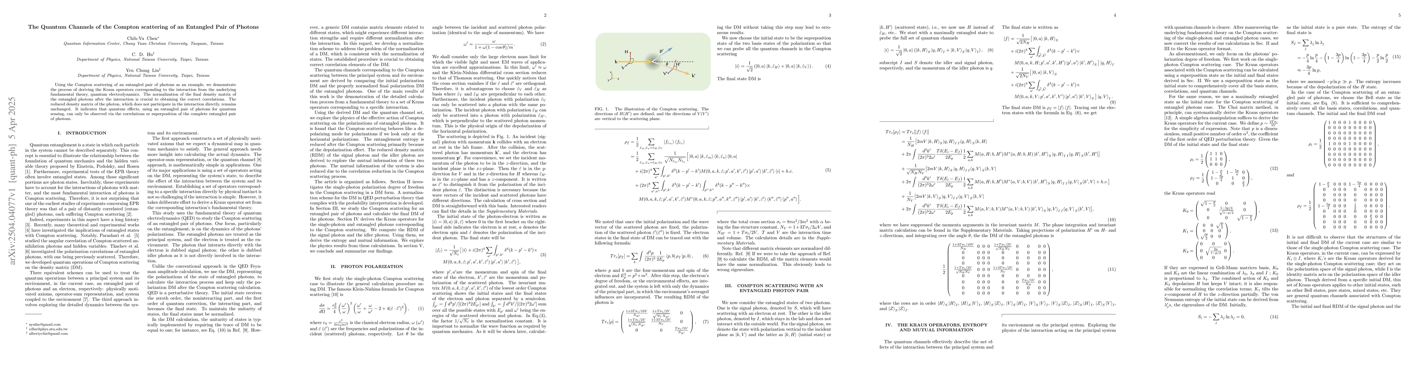 Thumbnail for The Quantum Channels of the Compton Scattering of an Entangled Pair of
  Photons