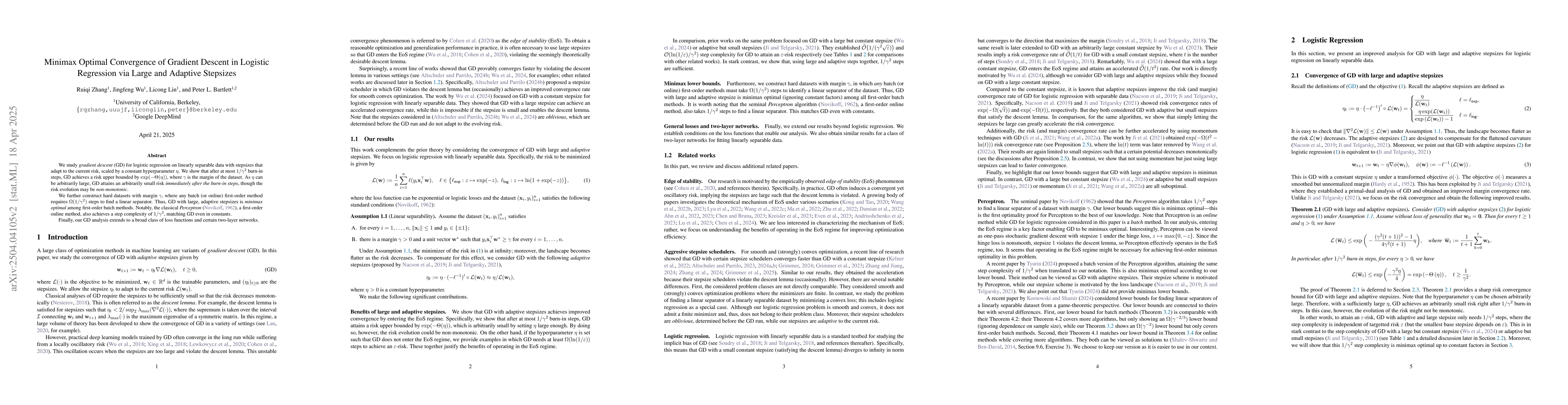 Thumbnail for Minimax Optimal Convergence of Gradient Descent in Logistic Regression
  via Large and Adaptive Stepsizes