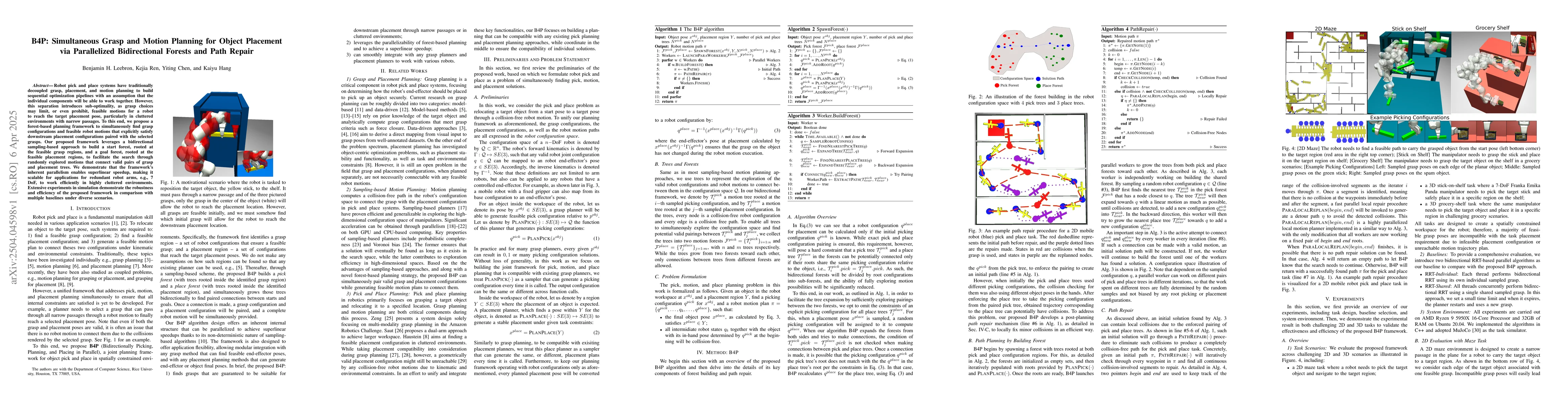 Thumbnail for B4P: Simultaneous Grasp and Motion Planning for Object Placement via
  Parallelized Bidirectional Forests and Path Repair