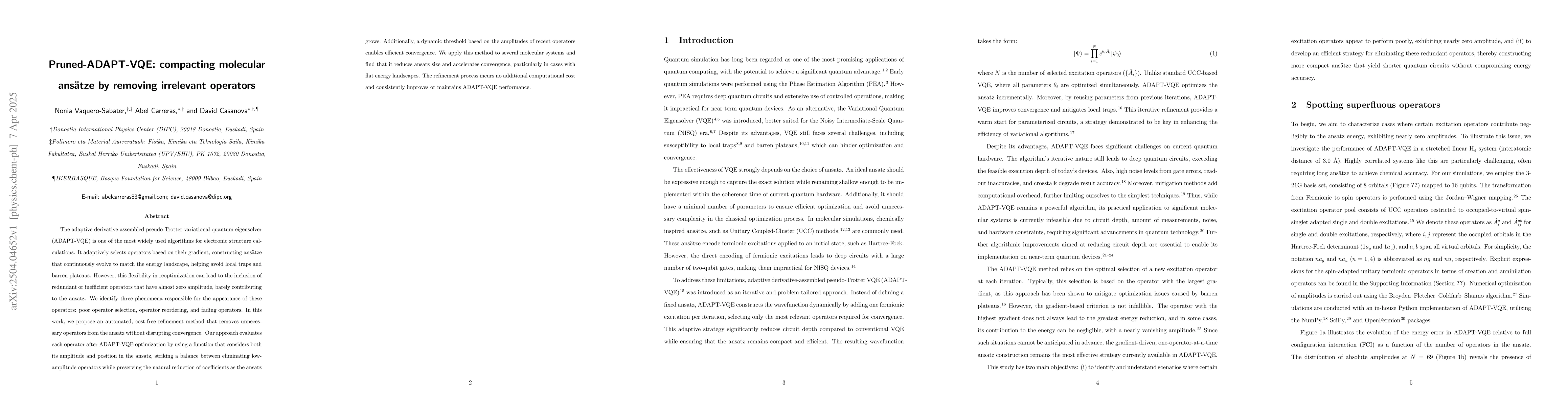Thumbnail for Pruned-ADAPT-VQE: compacting molecular ansätze by removing irrelevant
  operators