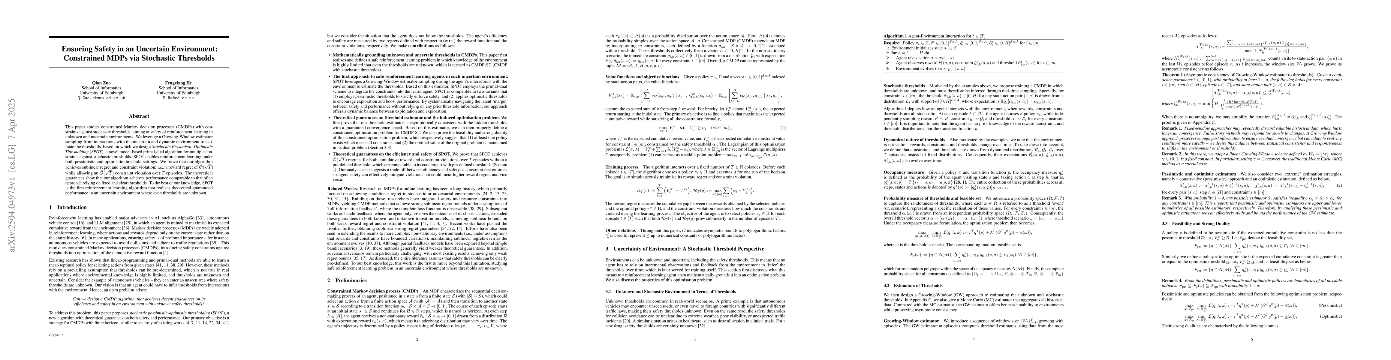 Thumbnail for Ensuring Safety in an Uncertain Environment: Constrained MDPs via
  Stochastic Thresholds