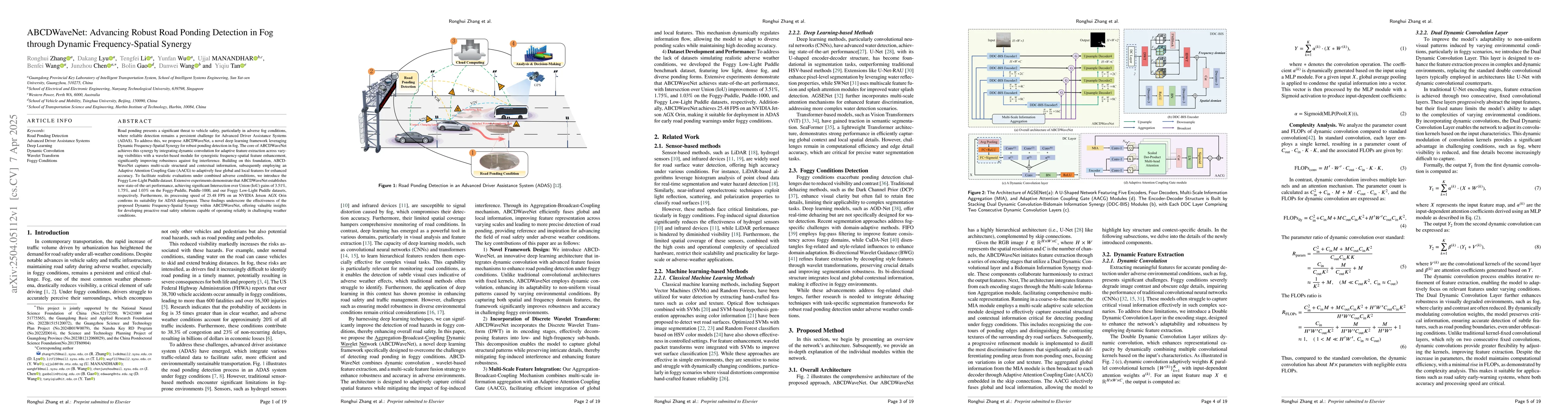 Thumbnail for ABCDWaveNet: Advancing Robust Road Ponding Detection in Fog through
  Dynamic Frequency-Spatial Synergy