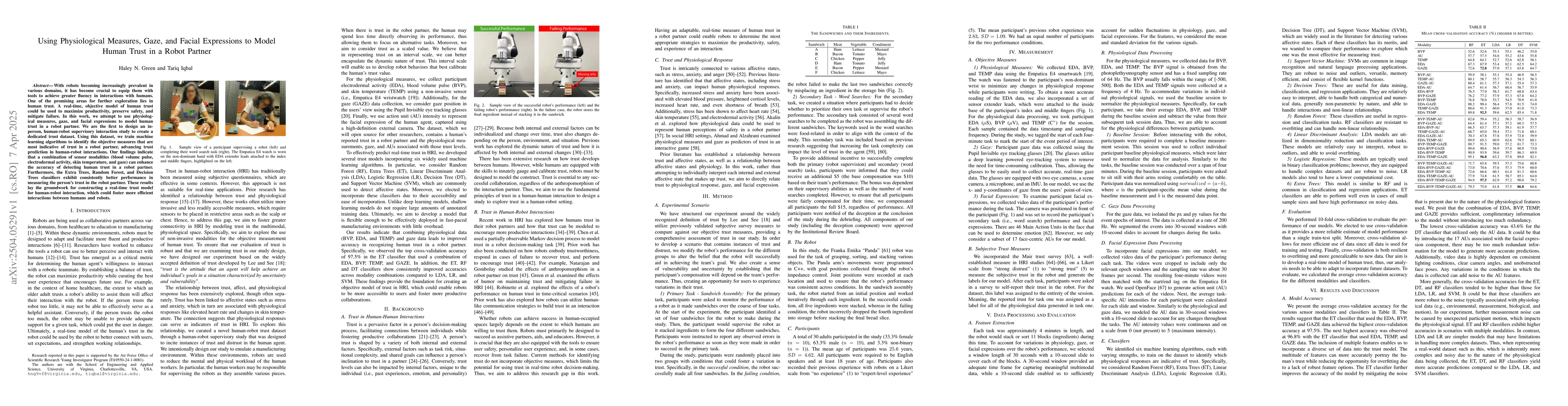 Thumbnail for Using Physiological Measures, Gaze, and Facial Expressions to Model
  Human Trust in a Robot Partner