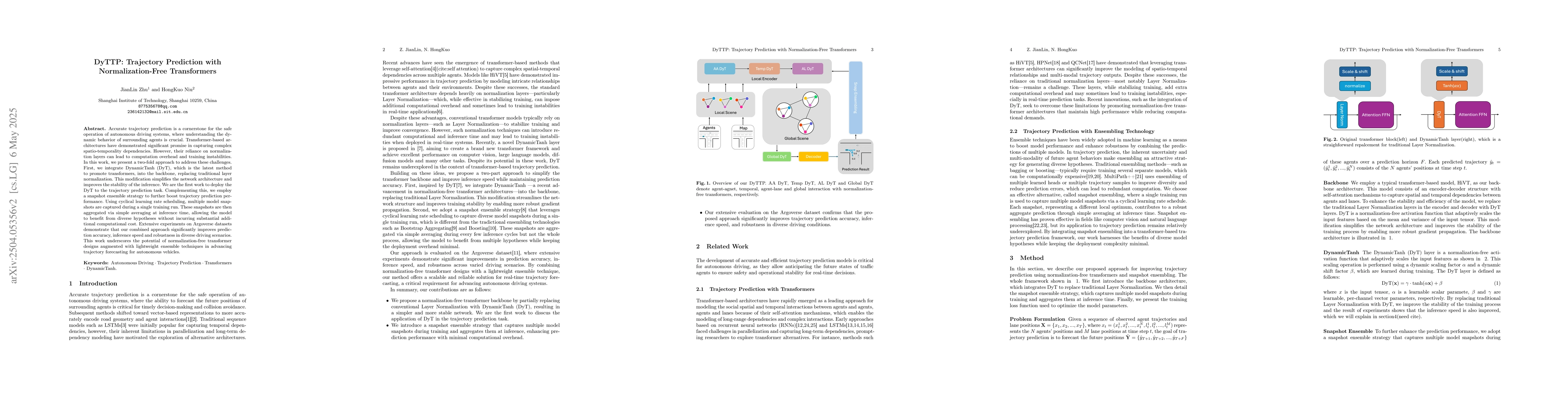 Thumbnail for DyTTP: Trajectory Prediction with Normalization-Free Transformers