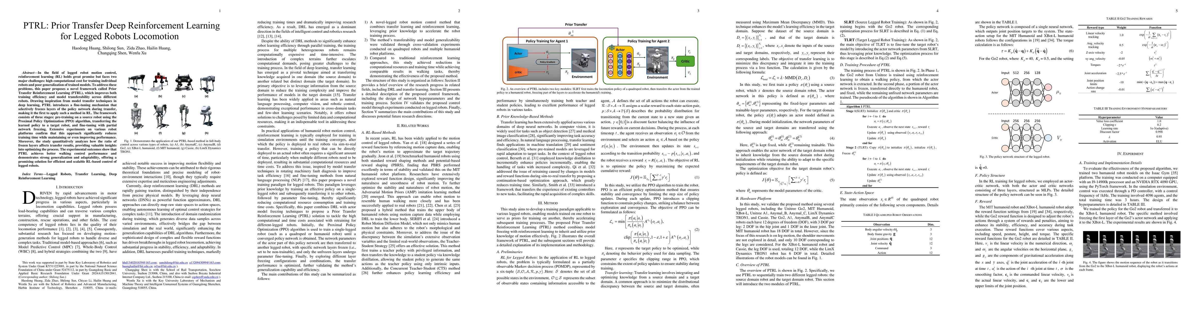 Thumbnail for PTRL: Prior Transfer Deep Reinforcement Learning for Legged Robots
  Locomotion