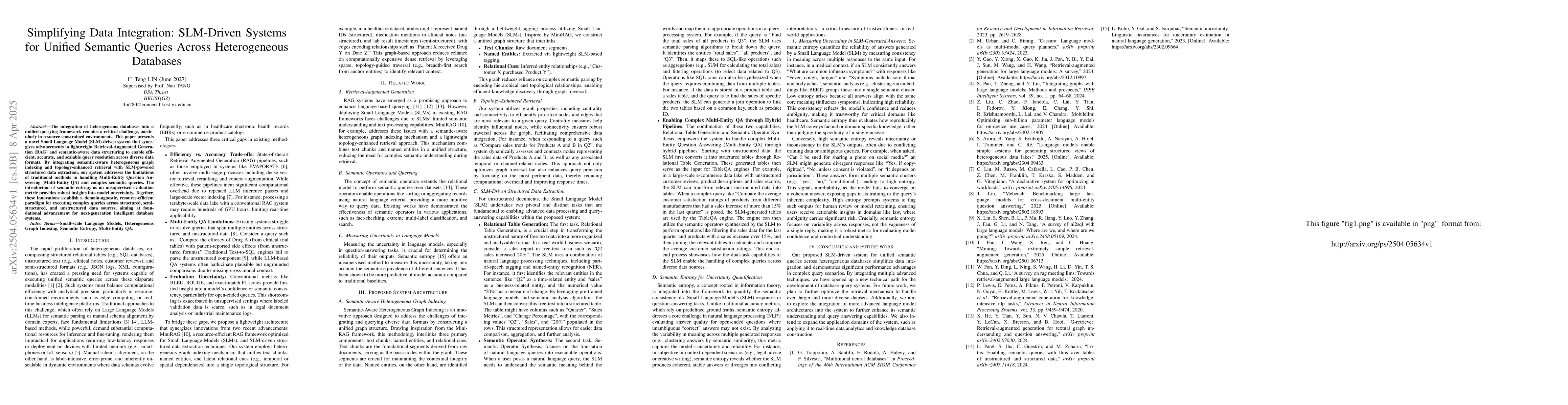 Thumbnail for Simplifying Data Integration: SLM-Driven Systems for Unified Semantic
  Queries Across Heterogeneous Databases