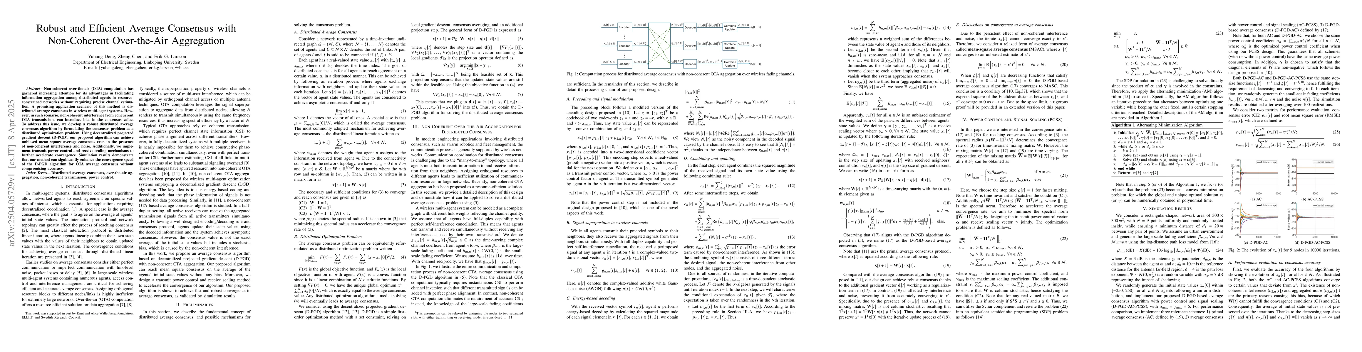 Thumbnail for Robust and Efficient Average Consensus with Non-Coherent Over-the-Air
  Aggregation