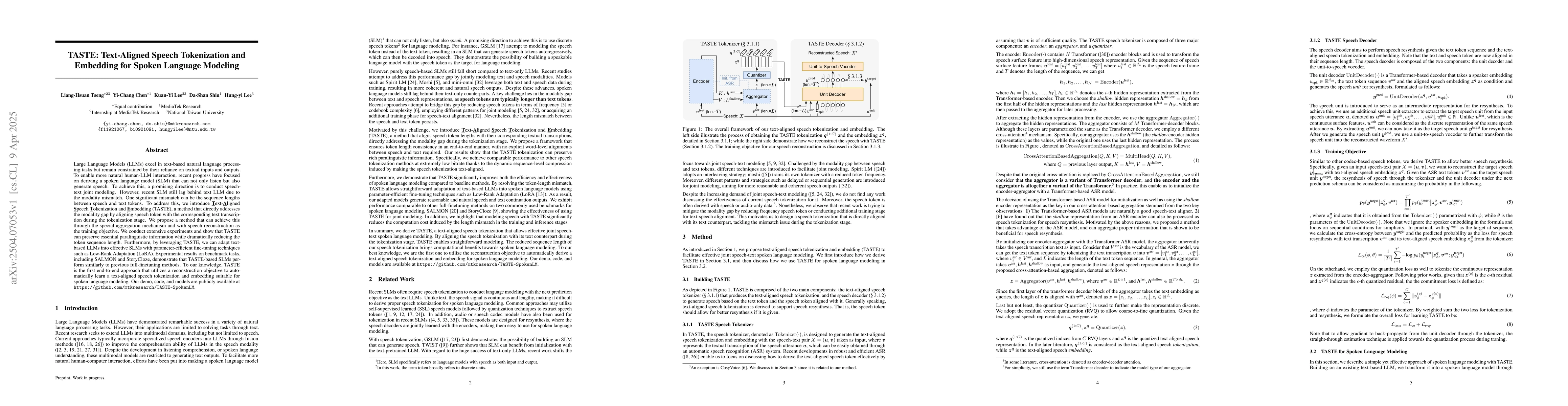 Thumbnail for TASTE: Text-Aligned Speech Tokenization and Embedding for Spoken
  Language Modeling
