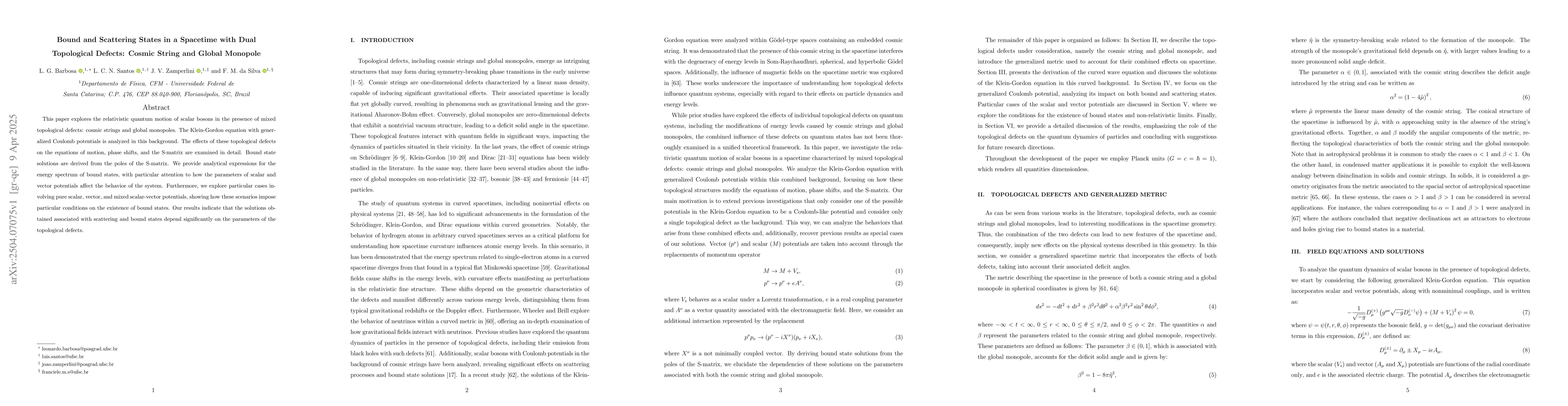 Thumbnail for Bound and Scattering States in a Spacetime with Dual Topological
  Defects: Cosmic String and Global Monopole