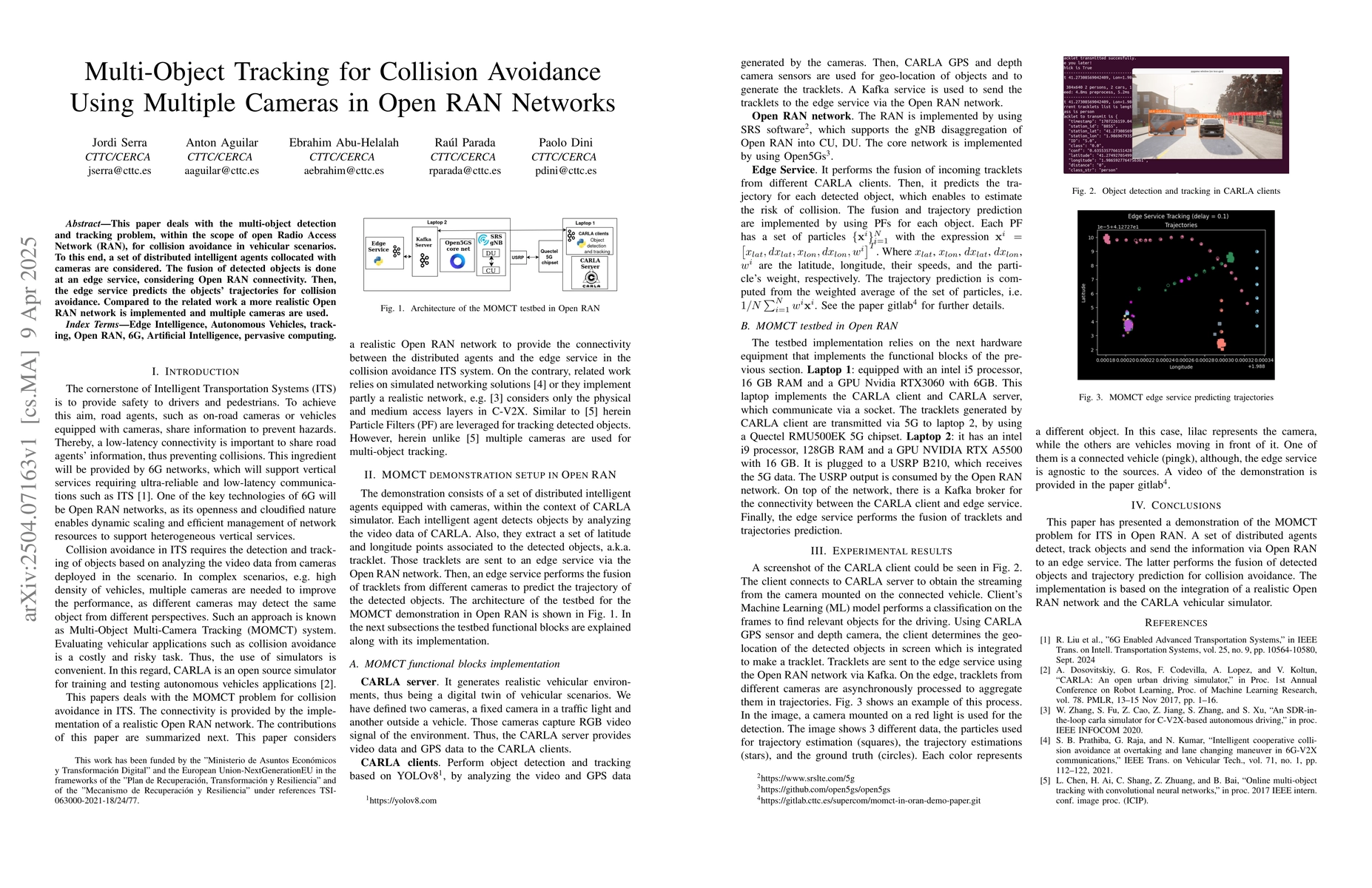 Thumbnail for Multi-Object Tracking for Collision Avoidance Using Multiple Cameras in
  Open RAN Networks