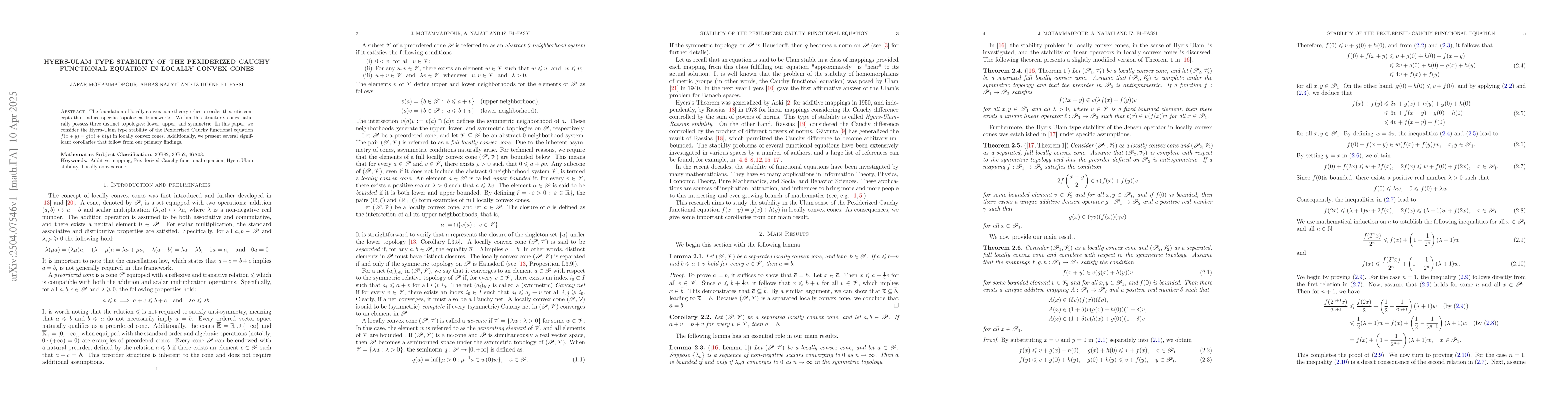 Thumbnail for Hyers-Ulam Type Stability of the Pexiderized Cauchy Functional Equation
  in Locally Convex Cones