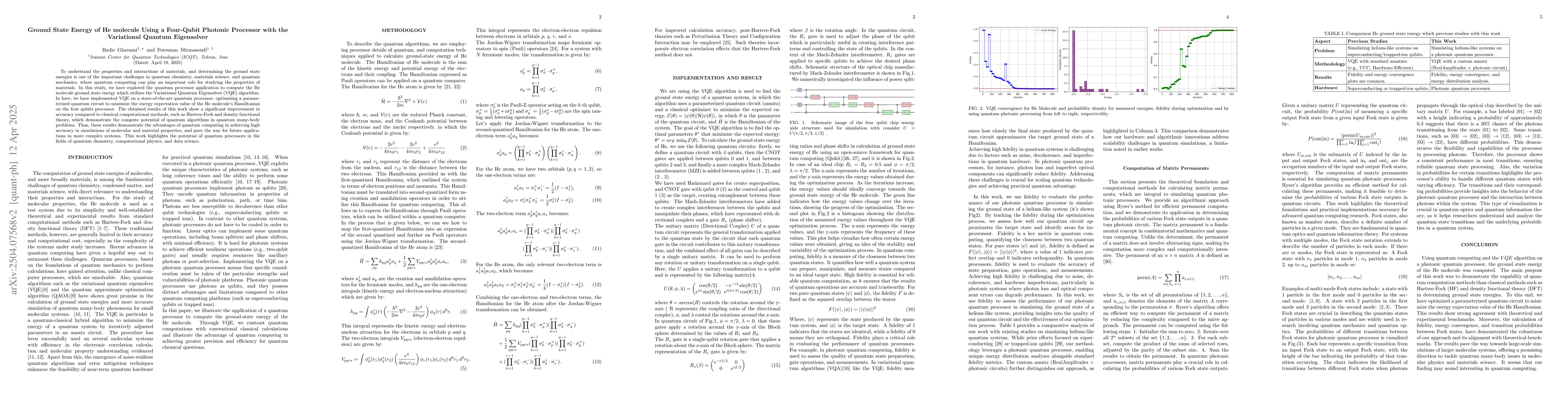 Thumbnail for Ground State Energy of He molecule Using a Four-Qubit Photonic Processor
  with the Variational Quantum Eigensolver